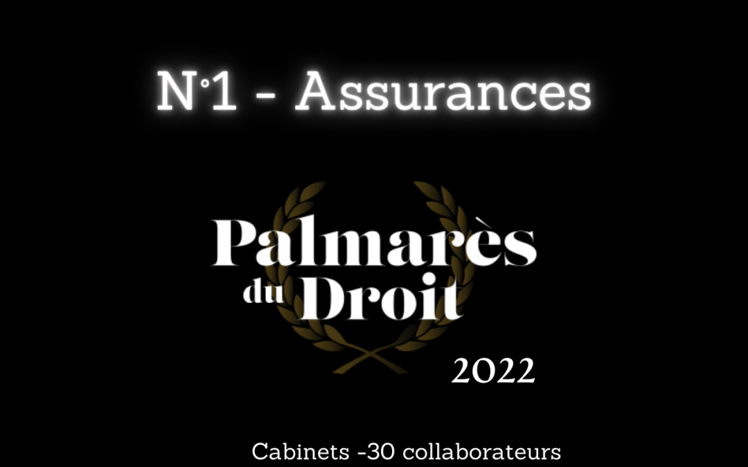 1ère place au Palmarès du Droit 2022 ! Lincoln Avocats Conseil, premier cabinet d’avocats en assurances